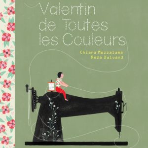 9782372731010-valentin-de-toutes-les-couleurs