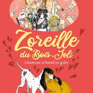 9782226462152-zoreille-du-bois-joli-t2-chamour-et-boeuf-en-gele