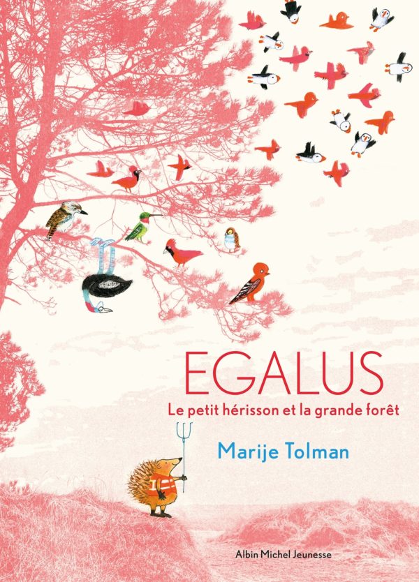 9782226483843-egalus---le-petit-herisson-et-la-grande-foret