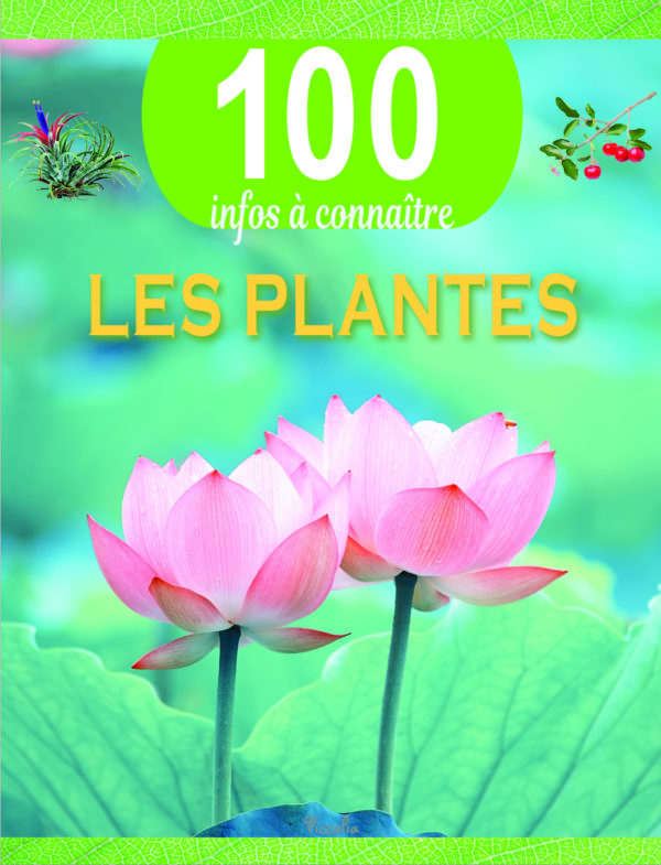 9782753075252-les-plantes---100-infos-a-connaitre