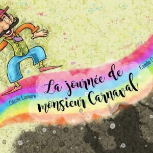 9782370182449-la-journee-de-monsieur-carnaval