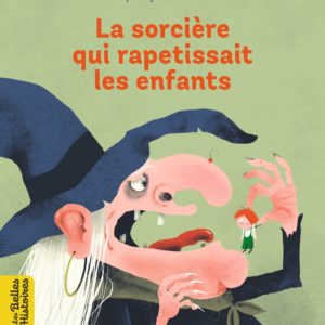 9791036315503-la-sorciere-qui-rapetissait-les-enfants