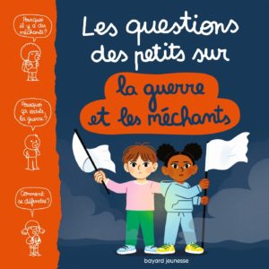 9791036353550-les-questions-des-petits-sur-la-guerre-et-les-mechants