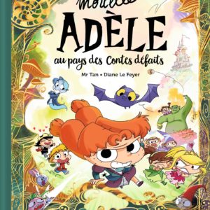 9791027607747-mortelle-adele-au-pays-des-contes-defaits---tome-collector