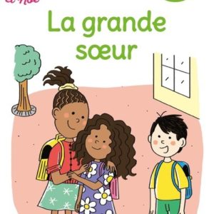 9782095029791-regarde-je-lis--une-histoire-a-lire-tout-seul---la-grande-soeur-niv3