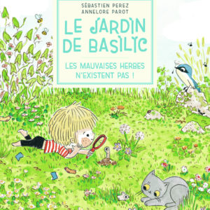 9782080237316-le-jardin-de-basilic---les-mauvaises-herbes-nexistent-pas-