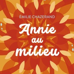 9791041412310-annie-au-milieu