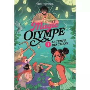 9791040120193-magic-olympe---tome-1