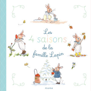 9782728937745-les-4-saisons-de-la-famille-lapin