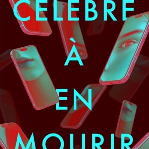 9782748538991-celebre-a-en-mourir