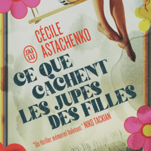 9782290422625-ce-que-cachent-les-jupes-des-filles