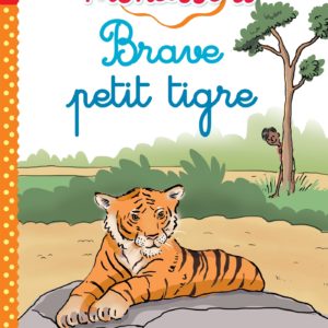 9782017330523-brave-petit-tigre-niveau-1---japprends-a-lire-montessori