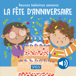 9788830330566-douces-histoires-sonores---la-fete-danniversaire