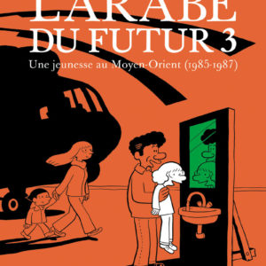 9782370730947-larabe-du-futur---volume-3-------tome-3