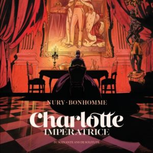 9782205211757-charlotte-imperatrice---tome-4---60-ans-de-solitude