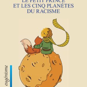 9782336523958-le-petit-prince-et-les-cinq-planetes-du-racisme