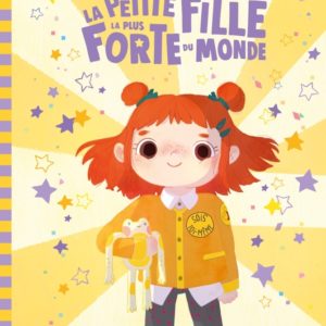 9782374080376-la-petite-fille-la-plus-forte-du-monde