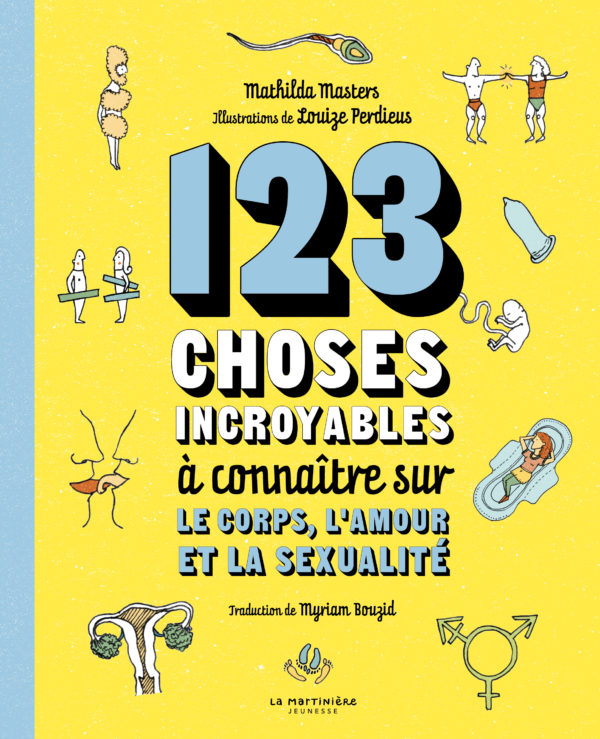 9791040121497-123-choses-incroyables-a-connaitre-sur-le-corps-lamour-et-la-sexualite