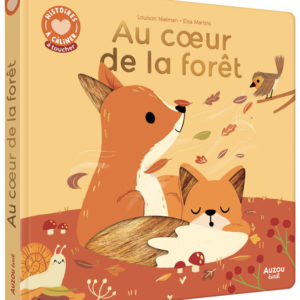9791039562980-histoires-a-caliner---au-coeur-de-la-foret