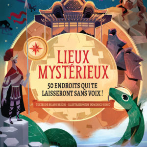 9782383224051-lieux-mysterieux---50-endroits-qui-te-laisseront-sans-voix-