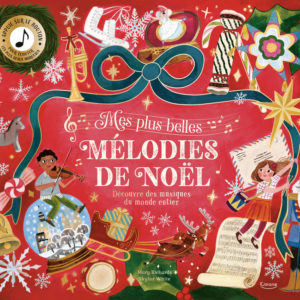 9782383224402-mes-plus-belles-melodies-de-noel---decouvre-des-musiques-du-monde-entier