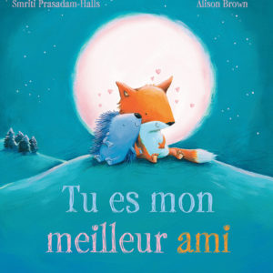 9782383223986-tu-es-mon-meilleur-ami