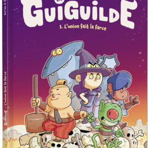 9791039563833-la-guiguilde----lunion-fait-la-farce----tome-1