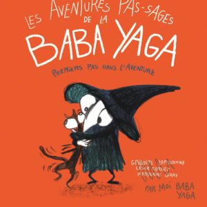 9791023520750-les-aventures-pas-sages-de-la-baba-yaga