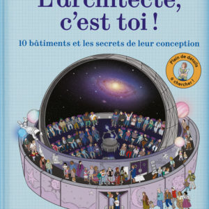 9781837290673-larchitecte-cest-toi----dix-batiments-et-les-secrets-de-leur-conception