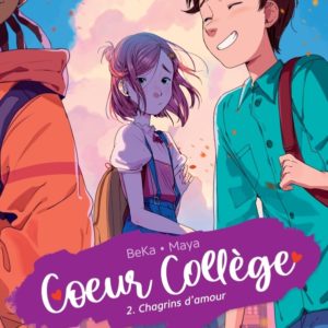 9791034762651-coeur-college---tome-2---chagrins-damour