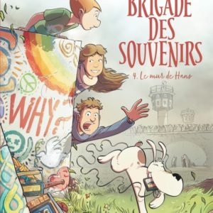9791034767229-la-brigade-des-souvenirs---tome-4---le-mur-de-hans