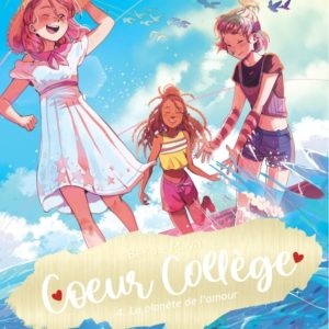 9791034768721-coeur-college---tome-4---la-planete-de-lamour