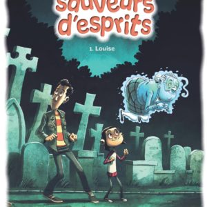 9791034757473-les-sauveurs-desprits---tome-1---louise
