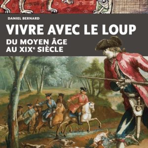 9782737391552-vivre-avec-le-loup-du-moyen-age-au-xixe-siecle