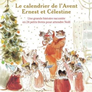 9782203281318-ernest-et-celestine---le-calendrier-de-lavent
