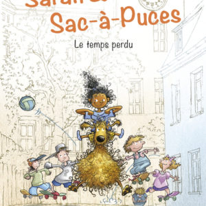 9782874264207-sarah-et-sac-a-puces---tome-02-le-temps-perdu