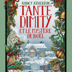9782386431685-les-mysteres-de-tante-dimity---tante-dimity-et-le-mystere-de-noel