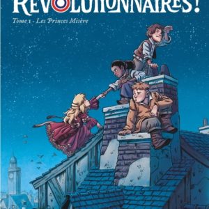 9782808204866-revolutionnaires-----tome-1---les-princes-misere
