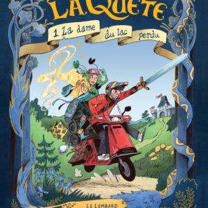 9782808212540-la-quete---tome-1---la-dame-du-lac-perdu