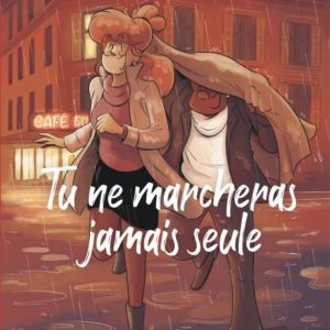 9782808215060-tu-ne-marcheras-jamais-seule