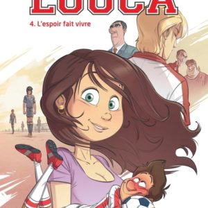 9782800163345-louca---tome-4---lespoir-fait-vivre