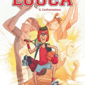 9782800174877-louca---tome-6---confrontations