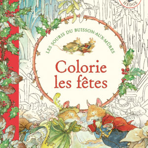 9782374931920-les-souris-du-buisson-aux-mures-les-albums-de-coloriage---colorie-les-fetes