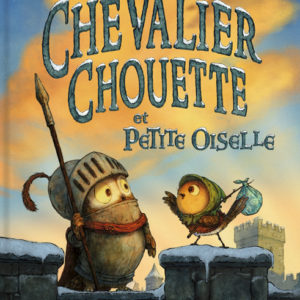 9782378882839-chevalier-chouette-et-petite-oiselle