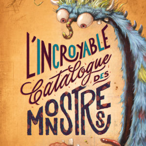 9782494797154-les-catalogues---lincroyable-catalogue-des-monstres