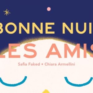 9782378013431-bonne-nuit-les-amis