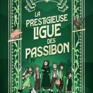 9782494362796-la-prestigieuse-ligue-des-passibon