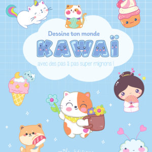 9782378792732-dessine-ton-monde-kawai