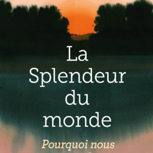9791041423194-la-splendeur-du-monde