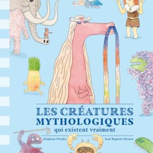 9782374086965-les-creatures-mythologiques-qui-existent-vraiment